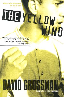 The Yellow Wind: With a New Afterword by the Author