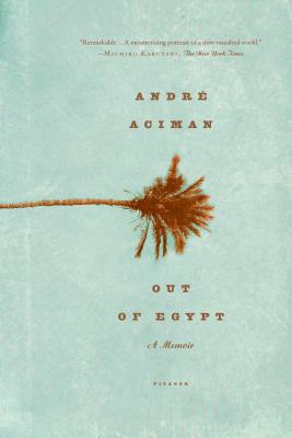 Image for Out of Egypt: A Memoir