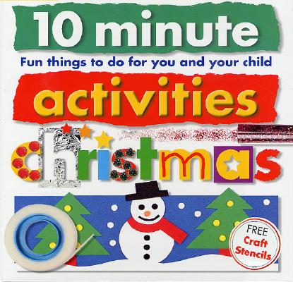 Image for 10 Minute Activities: Christmas: Fun Things To Do For You and Your Child