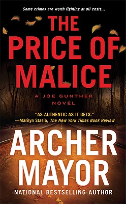 The Price of Malice: A Joe Gunther Novel