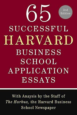 65 Successful Harvard Business School Application Essays