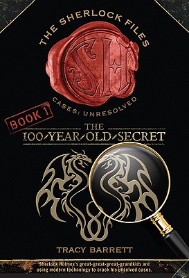 The 100-Year-Old Secret (Sherlock Files)