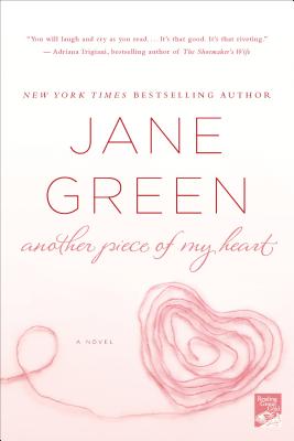 Another Piece of My Heart: A Novel