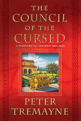 The Council of the Cursed: A Mystery of Ancient Ireland (Mysteries of Ancient Ireland, 19)