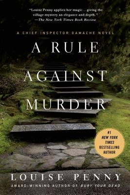 Image for A Rule Against Murder: A Chief Inspector Gamache Novel (Chief Inspector Gamache Novel, 4)