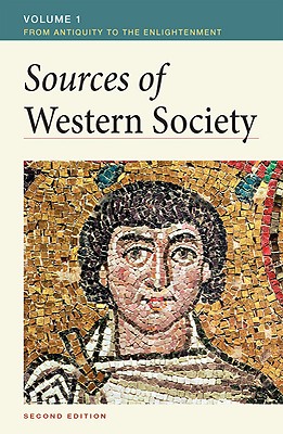 Image for Sources of Western Society, Volume I: From Antiquity to the Enlightenment