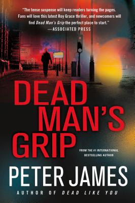 Dead Man's Grip (Detective Superintendent Roy Grace)