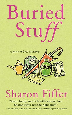 Image for Buried Stuff: A Jane Wheel Mystery (Jane Wheel Mysteries)