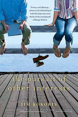 The Pursuit of Other Interests: A Novel Image for The Pursuit of Other Interests: A Novel