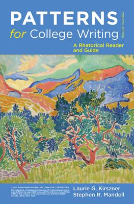 Patterns for College Writing: A Rhetorical Reader and Guide