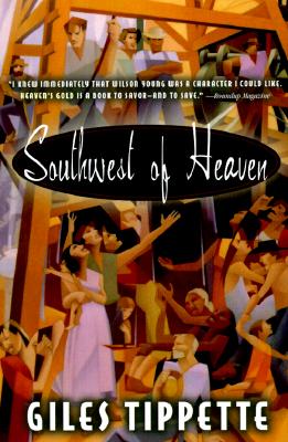 Southwest of Heaven