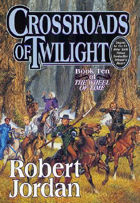 Image for Crossroads of Twilight (The Wheel of Time, Book 10)