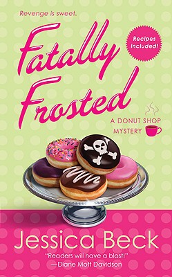 Fatally Frosted: A Donut Shop Mystery