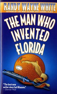 Man Who Invented Florida