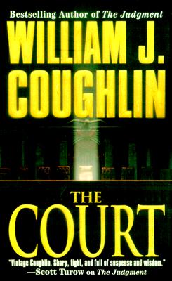 The Court (A Charley Sloan Courtroom Thriller)