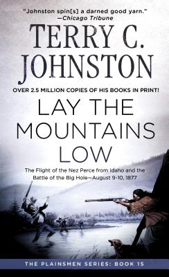 Lay the Mountains Low (The Plainsmen Series)