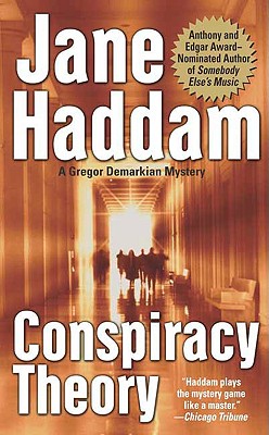 Conspiracy Theory A Gregor Demarkian Novel, Haddam, Jane Conspiracy Theory A Gregor Demarkian Novel, Haddam, Jane