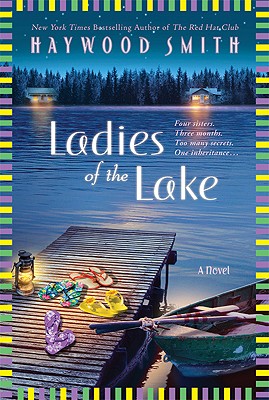 Ladies of the Lake: A Novel