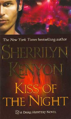 Kiss of the Night (Bk 9 Dark Hunter)