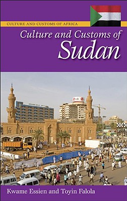 Image for Culture and Customs of Sudan Culture and Customs of Sudan