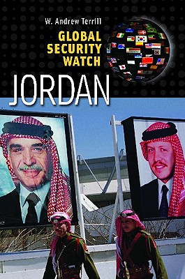 Global Security WatchJordan (Praeger Security International)