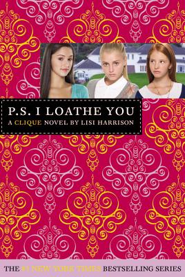 Image for P. S. I Loathe You