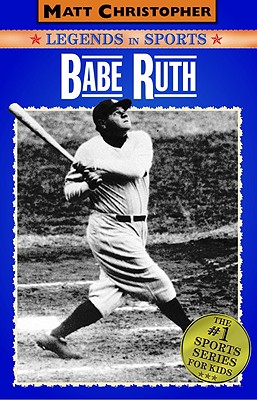 Babe Ruth: Legends in Sports