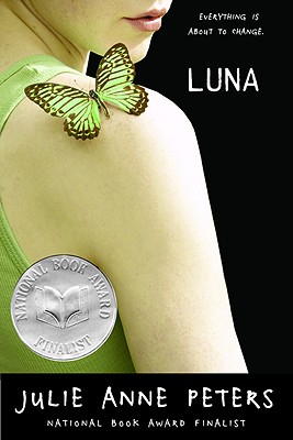 Luna (National Book Award Finalist)