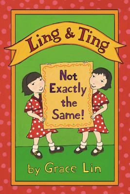 Ling & Ting: Not Exactly the Same! (Ling and Ting)