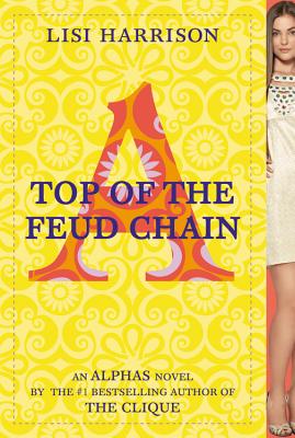 Top of the Feud Chain (Alphas, 4)