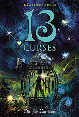 13 Curses (13 Treasures Trilogy, 2)