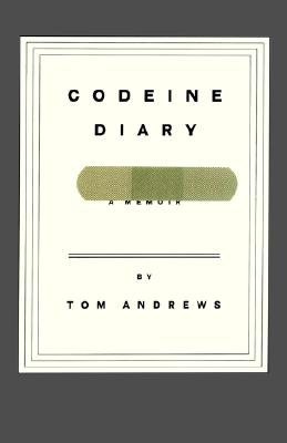 Codeine Diary: A Memoir