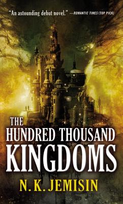 The Hundred Thousand Kingdoms (The Inheritance Trilogy)