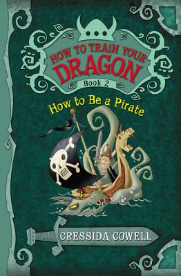 2 How To Be a Pirate (How to Train Your Dragon)