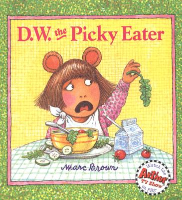 Image for D.W. the Picky Eater (D. W. Series)