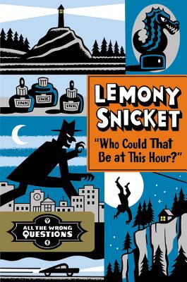 Image for 'Who Could That Be at This Hour?' (All the Wrong Questions)
