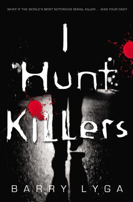 Image for I Hunt Killers (Jasper Dent) I Hunt Killers (Jasper Dent)
