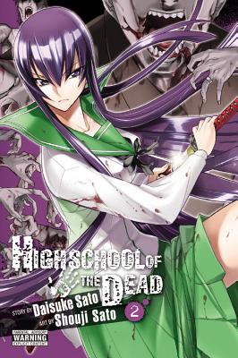 Highschool of the Dead, Vol. 2: Volume 2