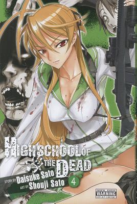 Highschool of the Dead, Vol. 4: Volume 4