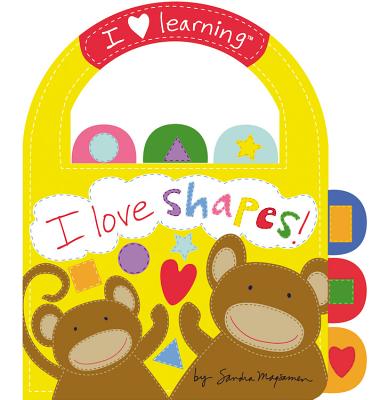 Image for I Love Shapes! (I Love Learning) I Love Shapes! (I Love Learning)