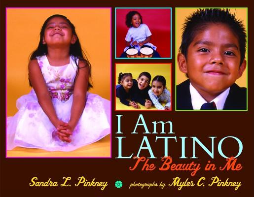 Image for I Am Latino: The Beauty in Me I Am Latino: The Beauty in Me