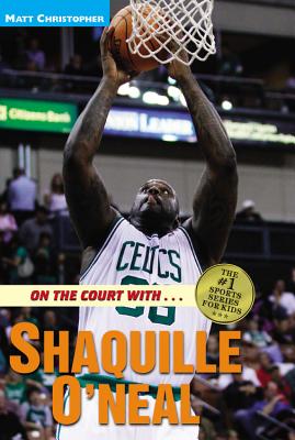 On the Court With. Shaquille O'Neal