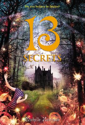 13 Secrets (13 Treasures Trilogy (3))