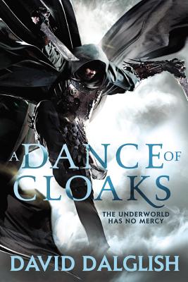 Dance Of Cloaks, A