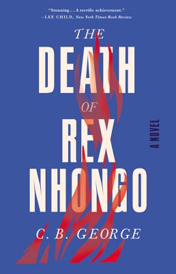 The Death of Rex Nhongo: A Novel