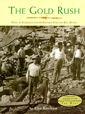 Image for The Gold Rush (The West) The Gold Rush (The West)