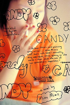 Candy, Mian Mian Candy, Mian Mian