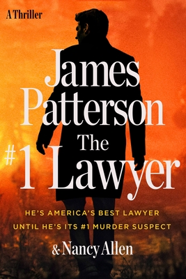 #1 Lawyer: He's America's Best Lawyer Until He's Its #1 Murder Suspect