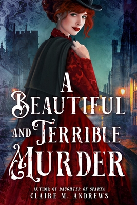 A Beautiful and Terrible Murder (Irene Adler, 1)