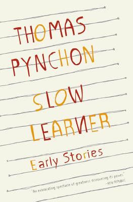Slow Learner: Early Stories